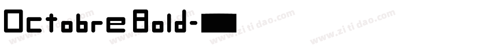 Octobre Bold字体转换